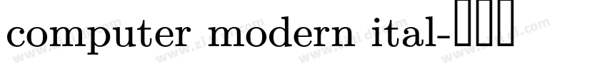 computer modern ital字体转换 computer modern ital字体转换